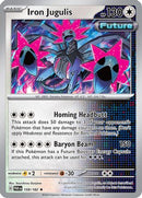 Iron Jugulis 158/182  - Holofoil SV04 Paradox Rift - Rare