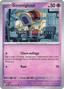Gimmighoul 044  - Reverse Holofoil SV Paldean Fates - Common