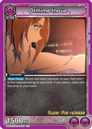 Orihime Inoue (035) (UE01ST/BLC-1-035) - UE01ST BLEACH ThousandYear Blood War Super PreRelease Starter Deck