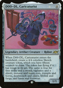 D00-DL, Caricaturist (Galaxy Foil) [Unfinity]