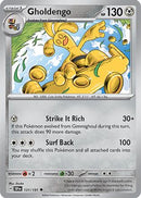 Gholdengo 131  SV08 Surging Sparks - Uncommon