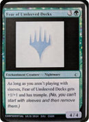 Fear of Unsleeved Decks [Unknown Event]
