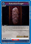 Sukuna's Finger (UEPR/JJK-1-063) - UE03BT Jujutsu Kaisen Release Event Cards