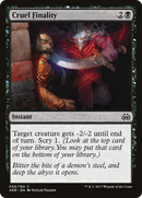 Cruel Finality [Aether Revolt]
