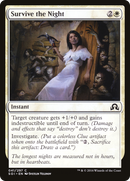 Survive the Night [Shadows over Innistrad]