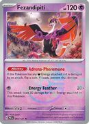 Fezandipiti (Poke Ball Pattern) 045  - Holofoil SV Prismatic Evolutions - Rare