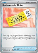 Redeemable Ticket 156  - Reverse Holofoil SV09 Journey Together - Uncommon
