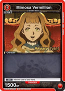 Mimosa Vermillion (090) (UEPR/BCV-1-090) - UE08BT Black Clover Release Event Cards