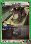 Cart Titan (UEPR/AOT-1-039) - UE10BT Attack on Titan Release Event Cards