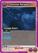 Ironclad Rengoku (UEPR/RNK-1-062) - UE11BT Rurouni Kenshin Release Event Cards