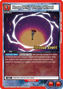 Rose Whip Thorn Wheel (UEPR/YYH-1-093) - UE13BT Yu Yu Hakusho Ghost Files Release Event Cards
