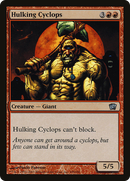 Hulking Cyclops [Eighth Edition]