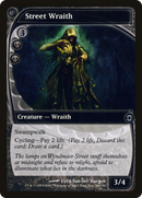 Street Wraith [Future Sight]