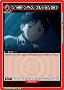 Smiling Would Be a Start (UE15ST/EVA-1-100) - UE15ST Evangelion New Theatrical Edition Starter Deck
