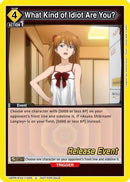 What Kind of Idiot Are You? (UEPR/EVA-1-020) - UE15BT Evangelion New Theatrical Edition Release Event Cards