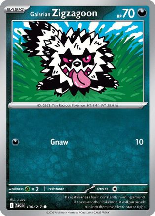Galarian Zigzagoon 130  ME Ascended Heroes - Common