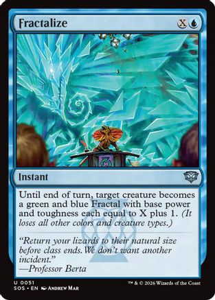 Fractalize [Secrets of Strixhaven]