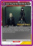 Good Thing We Went Wild With B5, Huh (Release Event) (UE19BT/SMD-1-077) - UE19BT SAKAMOTO DAYS Release Event Cards