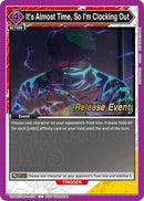 It's Almost Time, So I'm Clocking Out (Release Event) (UE19BT/SMD-1-078) - UE19BT SAKAMOTO DAYS Release Event Cards