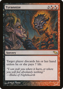 Tyrannize [Shadowmoor]
