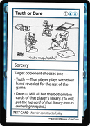 Truth or Dare (2021 Edition) [Mystery Booster Playtest Cards]