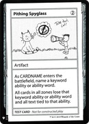 Pithing Spyglass [Mystery Booster Playtest Cards]