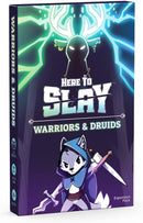 Here to Slay: Warriors & Druids