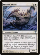 Quilled Sliver [Time Spiral]