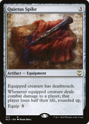 Quietus Spike [Streets of New Capenna Commander]