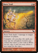 Burn Trail [Shadowmoor]