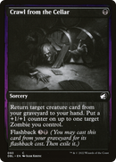 Crawl from the Cellar [Innistrad: Double Feature]