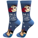 Life is Better Socks: I love my dog