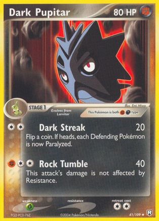 Dark Pupitar - 041/109/109  Team Rocket Returns - Uncommon