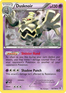 Dusknoir  - Reverse Holofoil Boundaries Crossed - Holo Rare