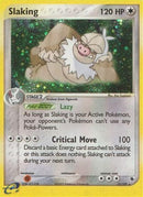 Slaking  - Holofoil Ruby and Sapphire - Holo Rare