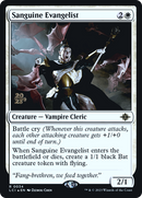 Sanguine Evangelist [The Lost Caverns of Ixalan Prerelease Cards]