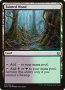Tainted Wood [Commander Anthology]