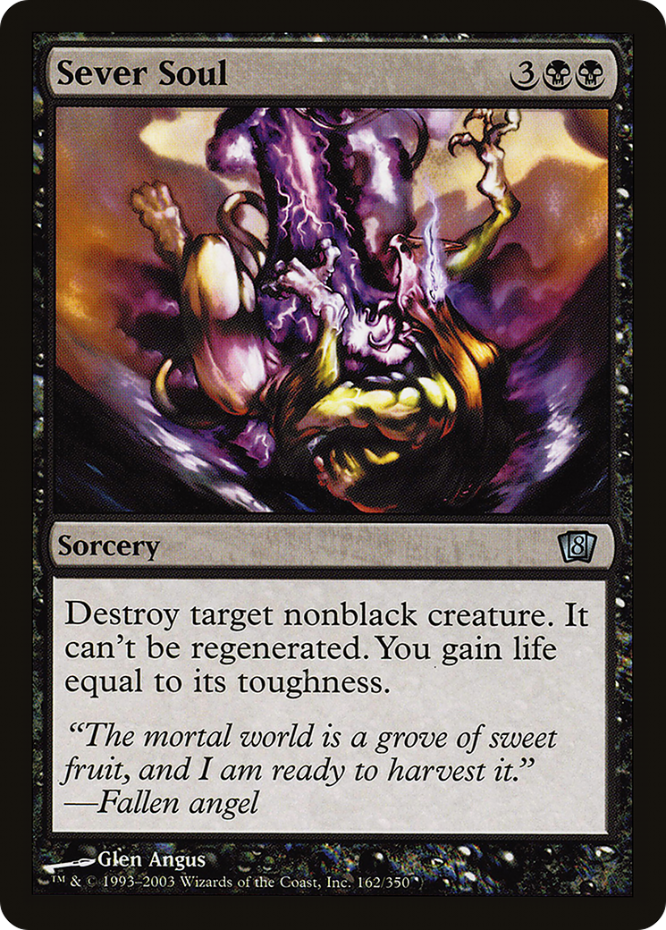 Sever Soul [Eighth Edition]