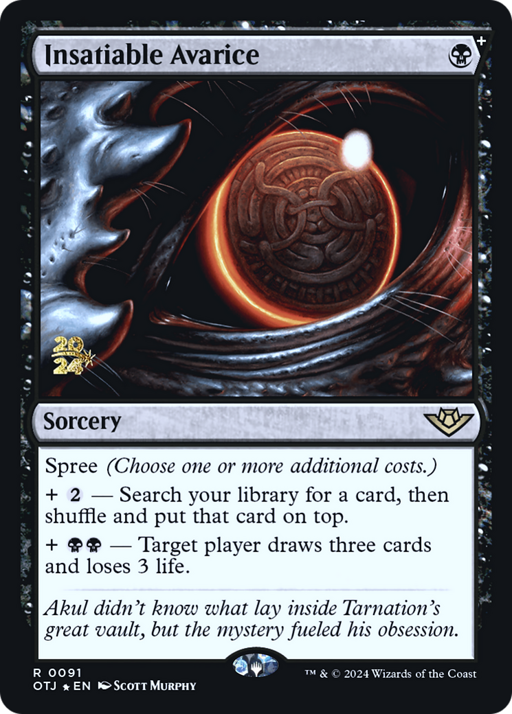 Insatiable Avarice [Outlaws of Thunder Junction Prerelease Promos]