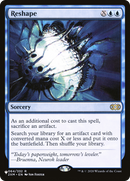 Reshape [Secret Lair: Heads I Win, Tails You Lose]