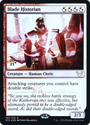 Blade Historian [Strixhaven: School of Mages Prerelease Promos]