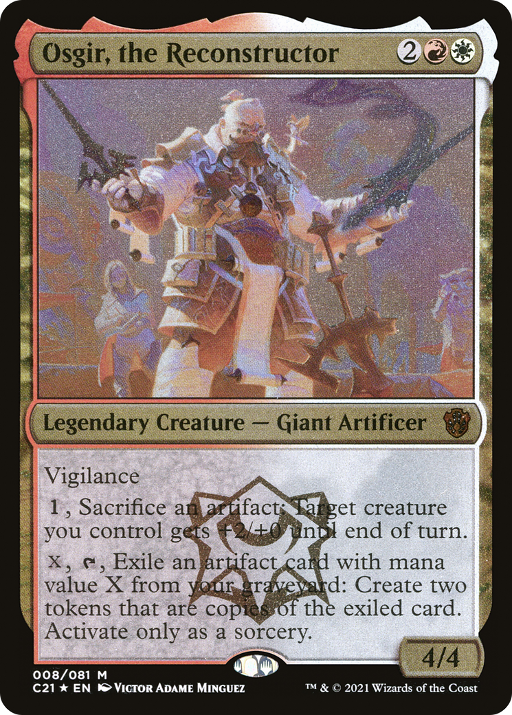 Osgir, the Reconstructor (C21-008) - Commander 2021 Display Commanders Etched Foil