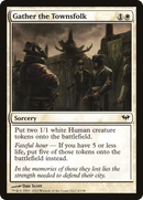 Gather the Townsfolk [Dark Ascension]