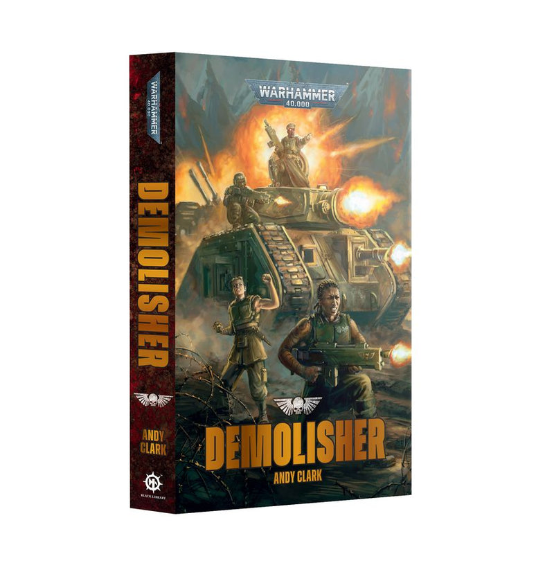 Black Library: Warhammer 40,000: Demolisher