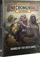 Necromunda: Skirmish: Gangs of the Outlands