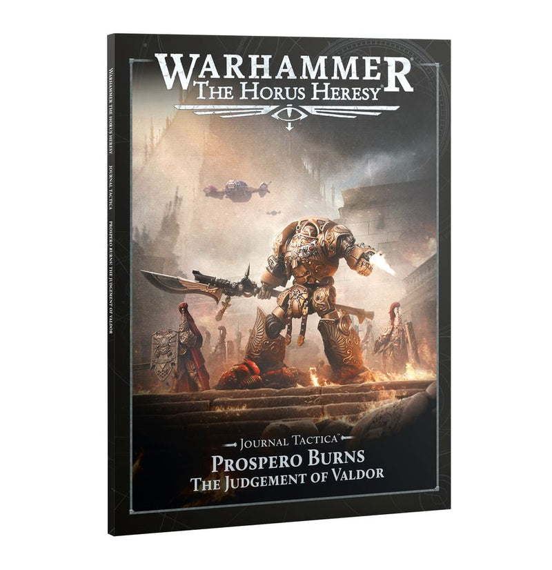 Warhammer: The Horus Heresy: Prospero Burns The Judgement of Valor