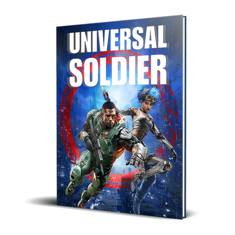 Everyday Heroes: Universal Soldier