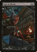 Sign in Blood [Magic Player Rewards 2010]