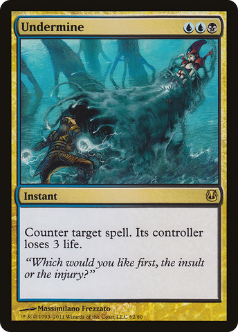 Undermine [Duel Decks: Ajani vs. Nicol Bolas]