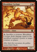 Bloodshot Cyclops [Eighth Edition]